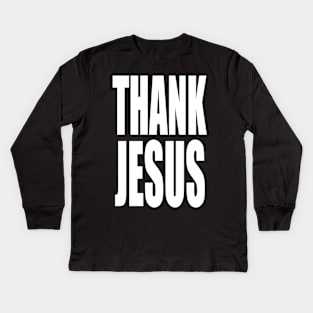 Thank Jesus Kids Long Sleeve T-Shirt